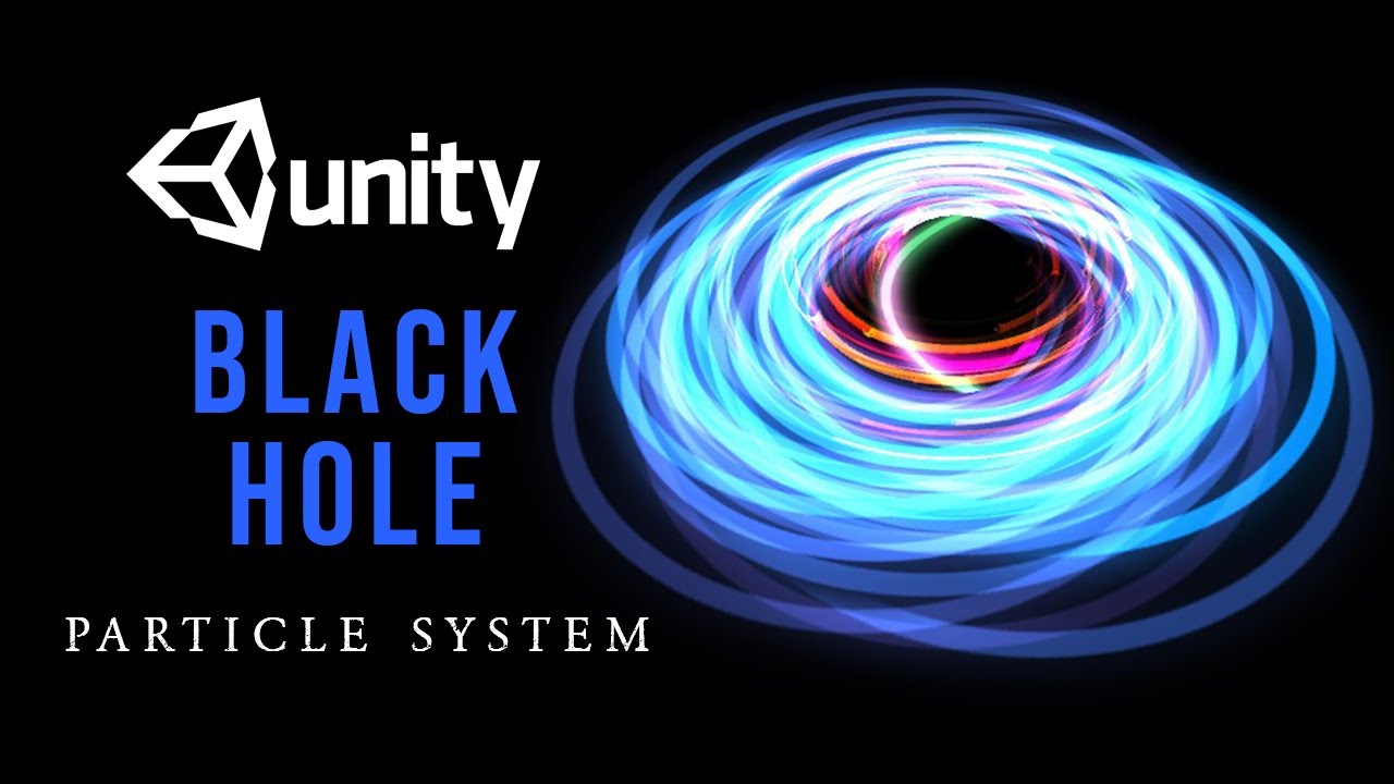 Black Hole VFX Unity Particle System || How to make a Black Hole in unity Particle System VFX