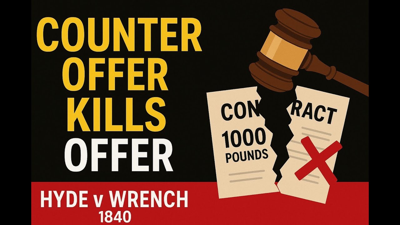 Hyde v Wrench 1840 – Counter Offer Terminates Original Offer Explained. IRAC Method for Law Students
