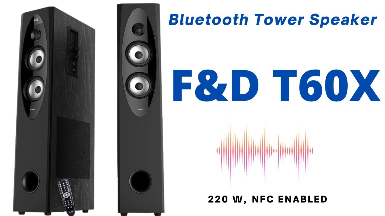 The High-Bass Bluetooth Tower Speaker - F&D T60X