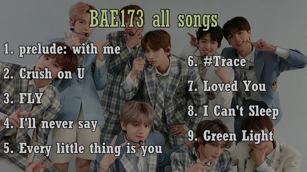 [Playlist] BAE173 (비에이이173) All Songs 2020-2021