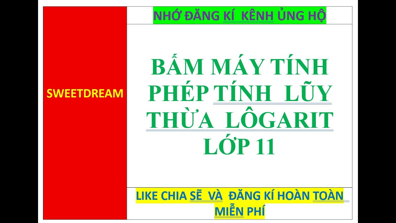 bấm máy tính phép tính lũy thừa, phương trình mũ , lôgarit 11