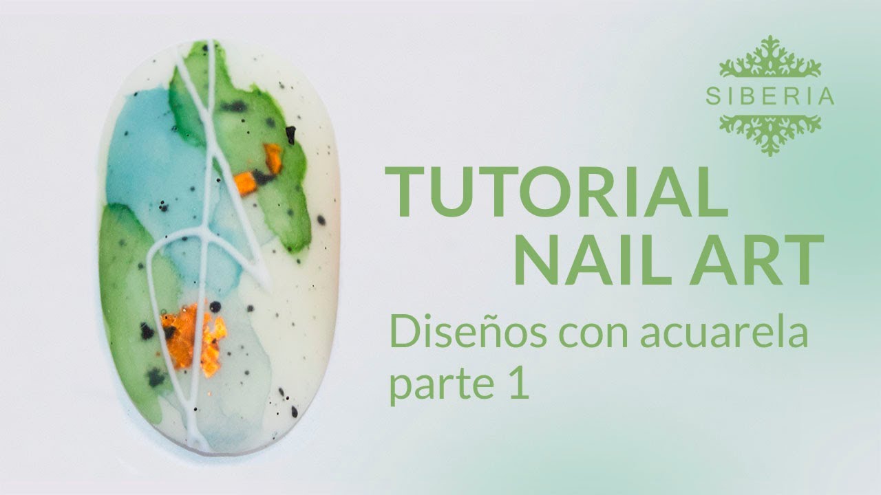 Nail art tutorial: Diseños con acuarela (efecto acuarela en uñas) parte I