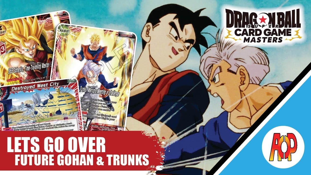 Lets go over Set 23 Future Gohan and Trunks | DBS Deck Profile