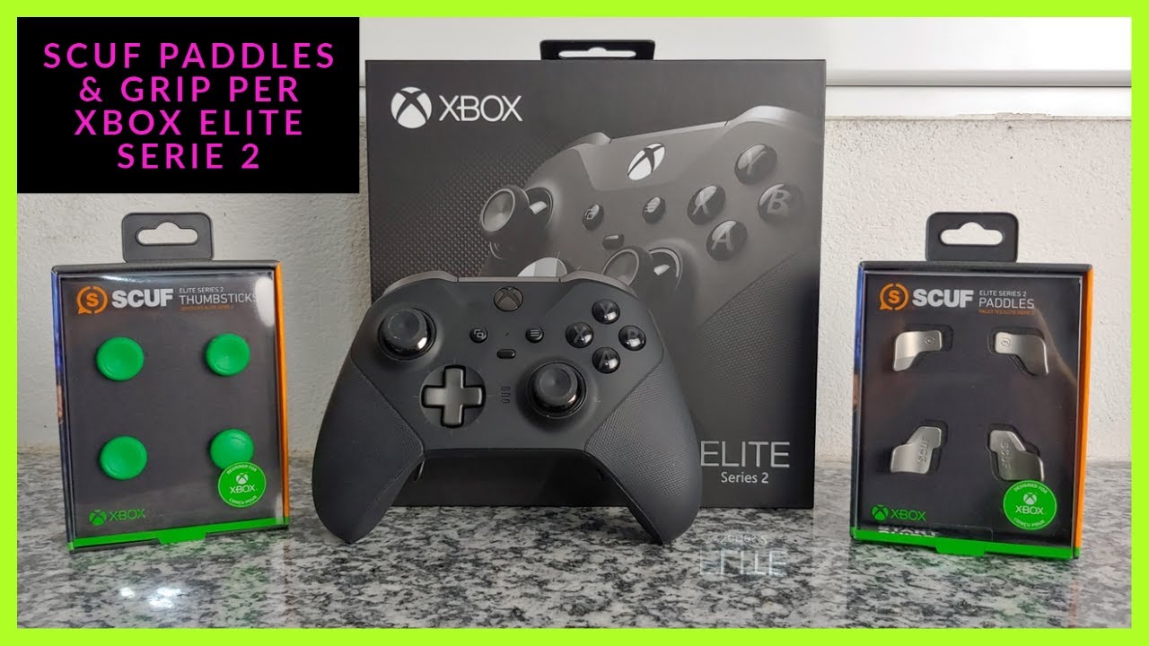 SCUF per XBOX ELITE 2 : Più Grip agli Analogici e Presa migliore sui Paddle inferiori ! [ITA]