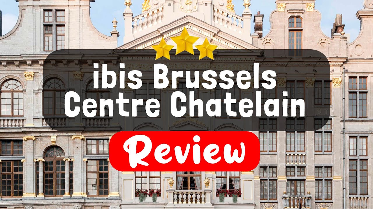 ibis Brussels Centre Chatelain Brussels Review - Should You Stay At This Hotel?