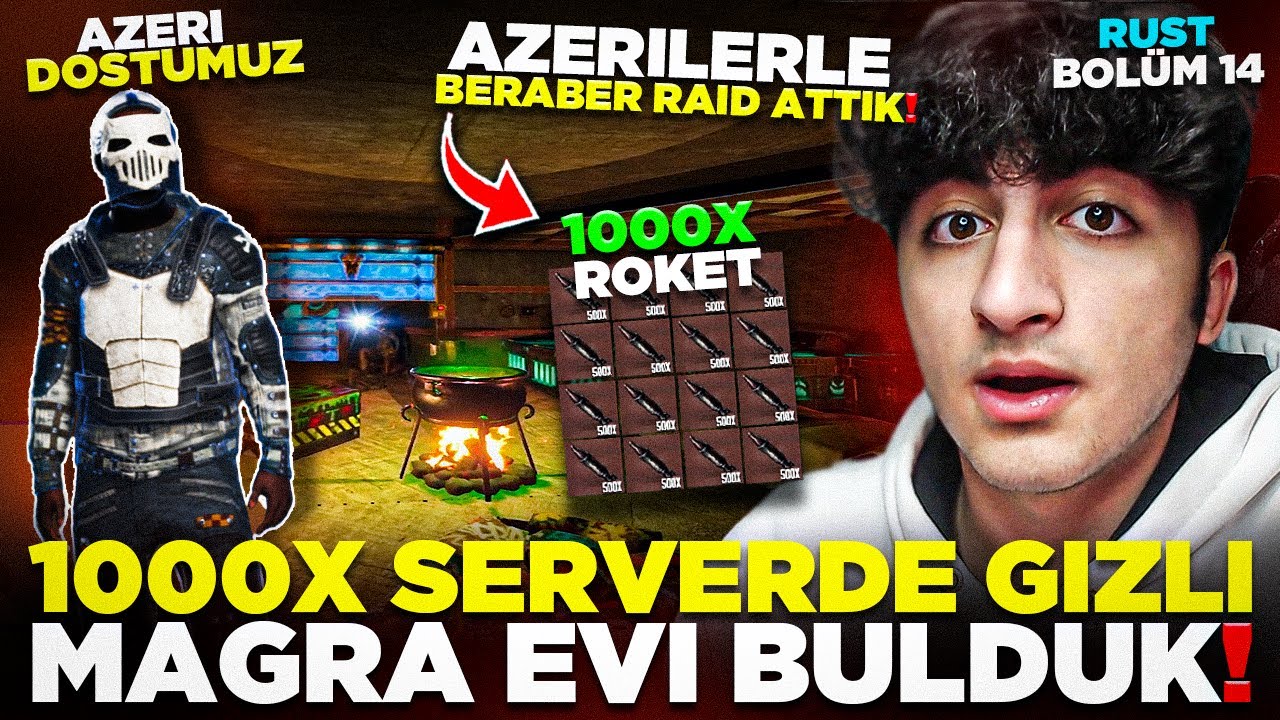 1000X SERVERDE GİZLİ MAĞRA EVİ BULDUK! AZERİLERLE İTTİFAK OLUP RAİDLEDİK! RUST#14