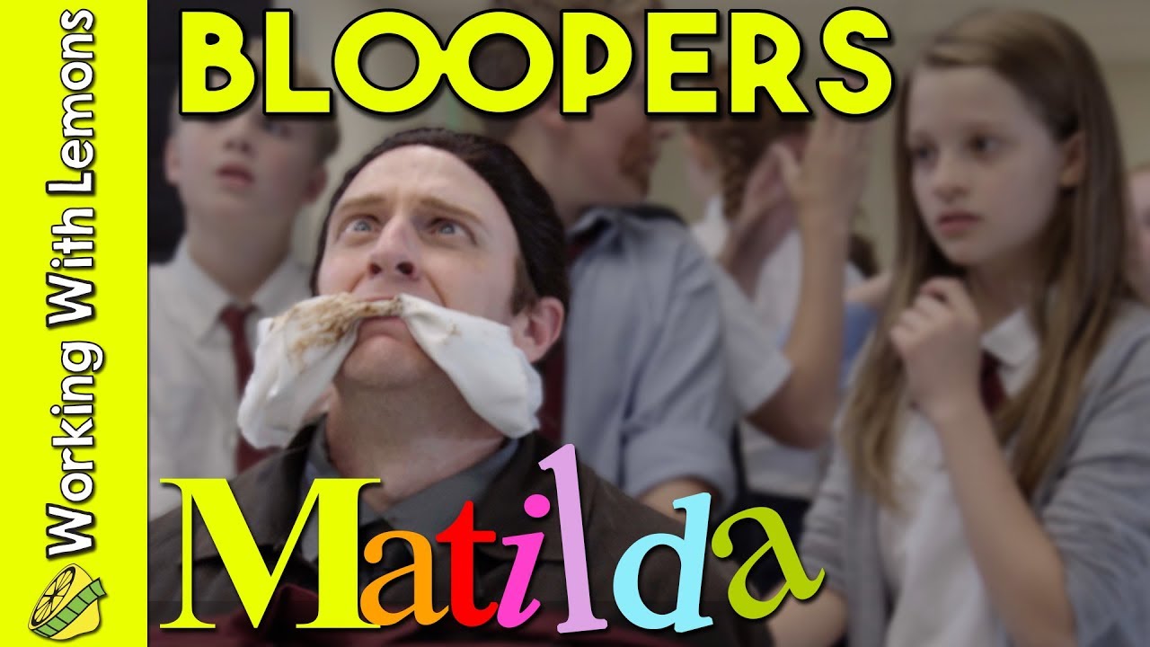 Bloopers and Behind the Scenes for Matilda's Revolting Children