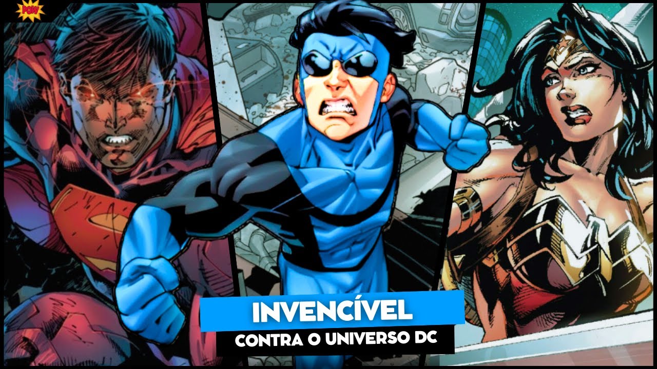 ATÉ ONDE O INVENCÍVEL IRIA NO UNIVERSO DC?