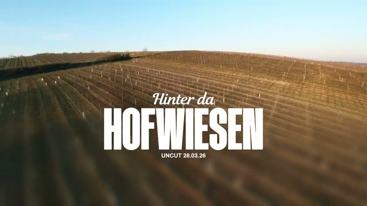 Hofwiesn - UNCUT