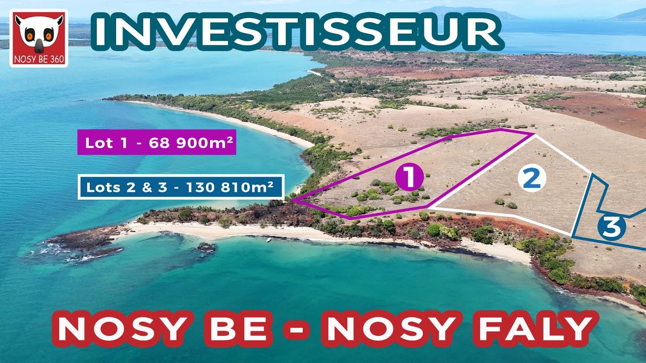 🌴 3 lots de terrains Plats sur 20 Hectares à Nosy Faly - Plage 600m – Opportunité pour Hôteliers !