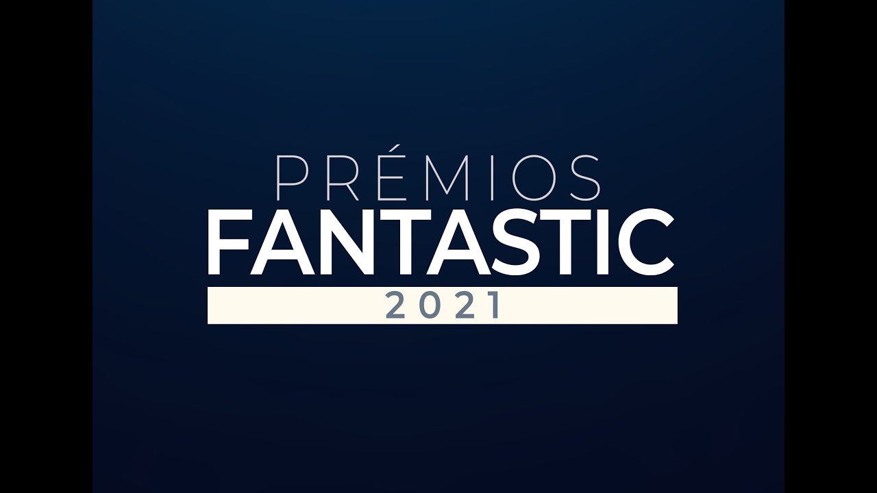 Prémios Fantastic 2021 - Revelação dos Nomeados