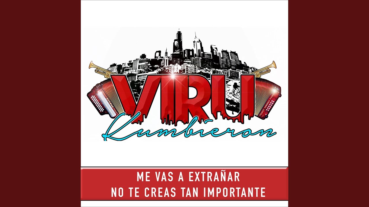 Me Vas a Extrañar