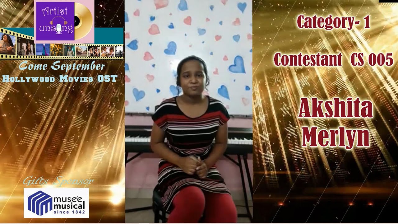 COME SEPTEMBER TALENT HUNT 2020 - CONTESTANT No - CS 005 -AKSHITA MERLYN