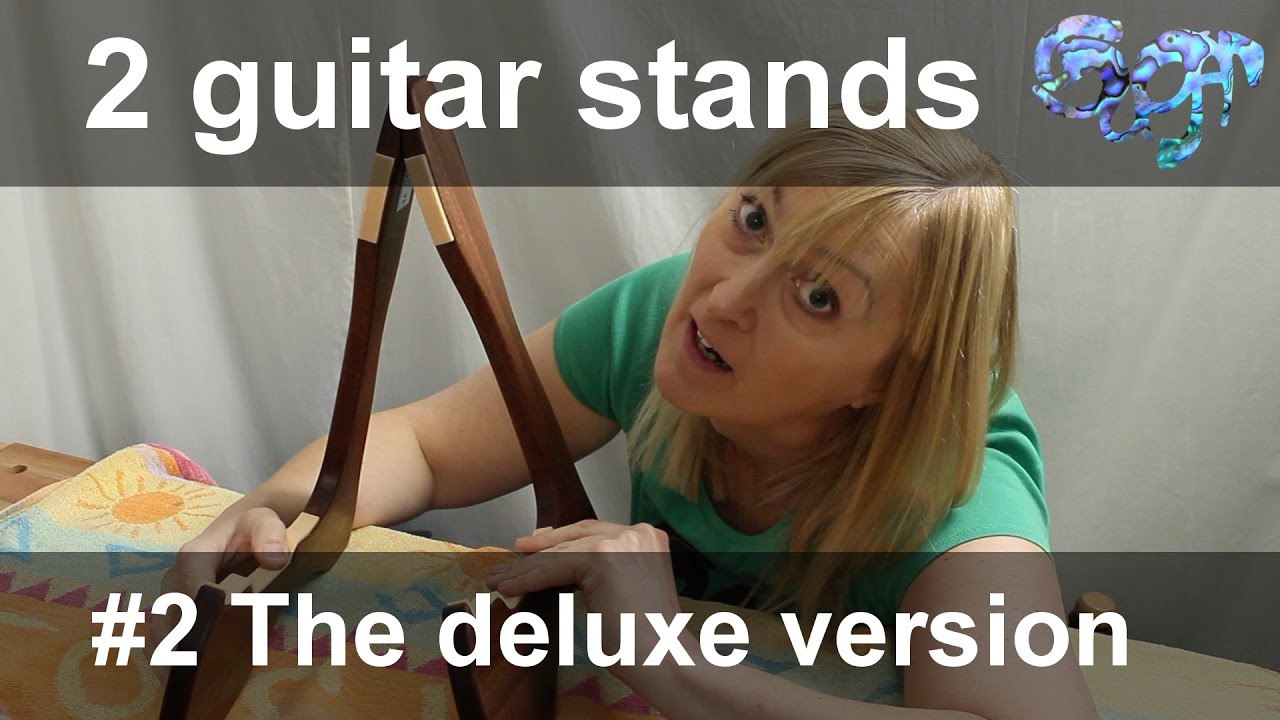 2 Guitar Stands - #2 The deluxe version