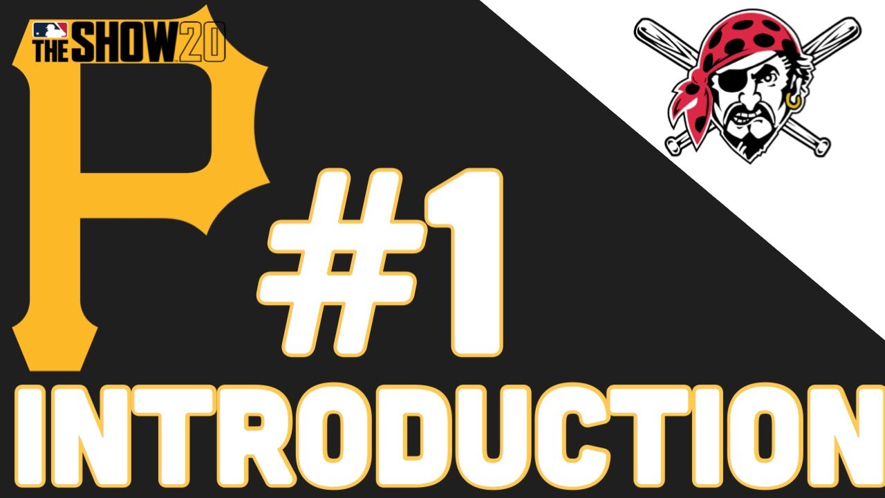 Pittsburgh Pirates Franchise On MLB The Show 20: Part 1 - Team Intro And Breakdown