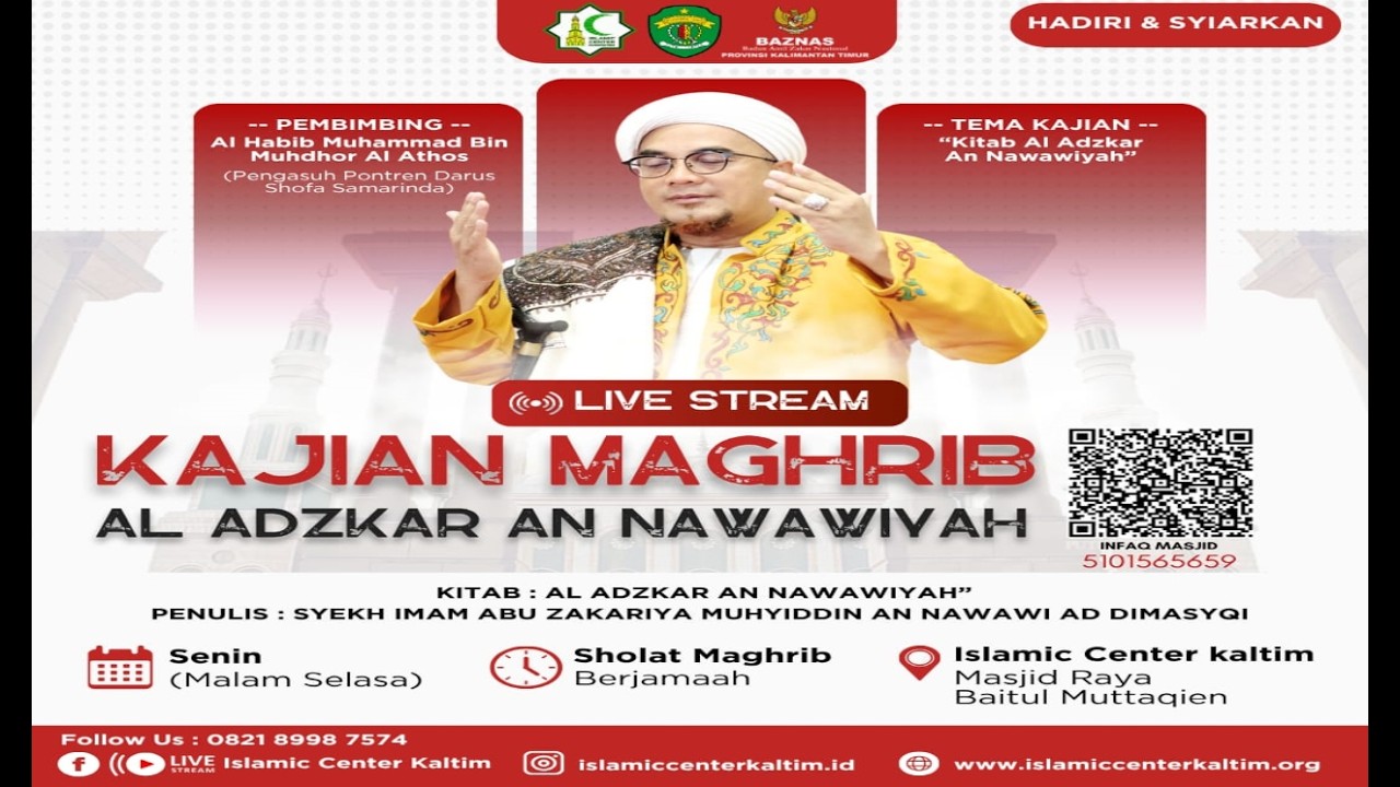 Habib Muhammad Bin Muhdor Al Atthos ''Kajian Kitab Al Adzkar''   -  16 Februari 2026