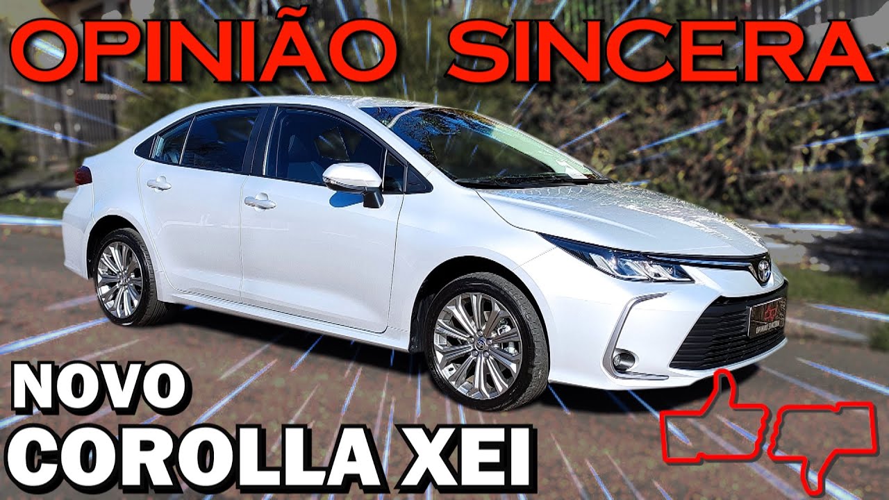 Novo Toyota Corolla XEi 2020 - Ainda vale a pena comprar o carro mais vendido do mundo?