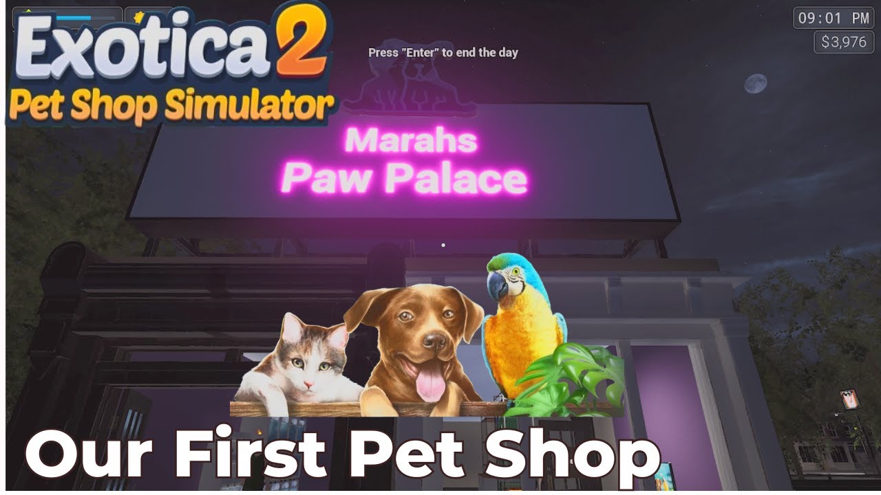 Exotica 2 Pet Shop Simulator | Opening Our Exotic Pet Store & First Fish!