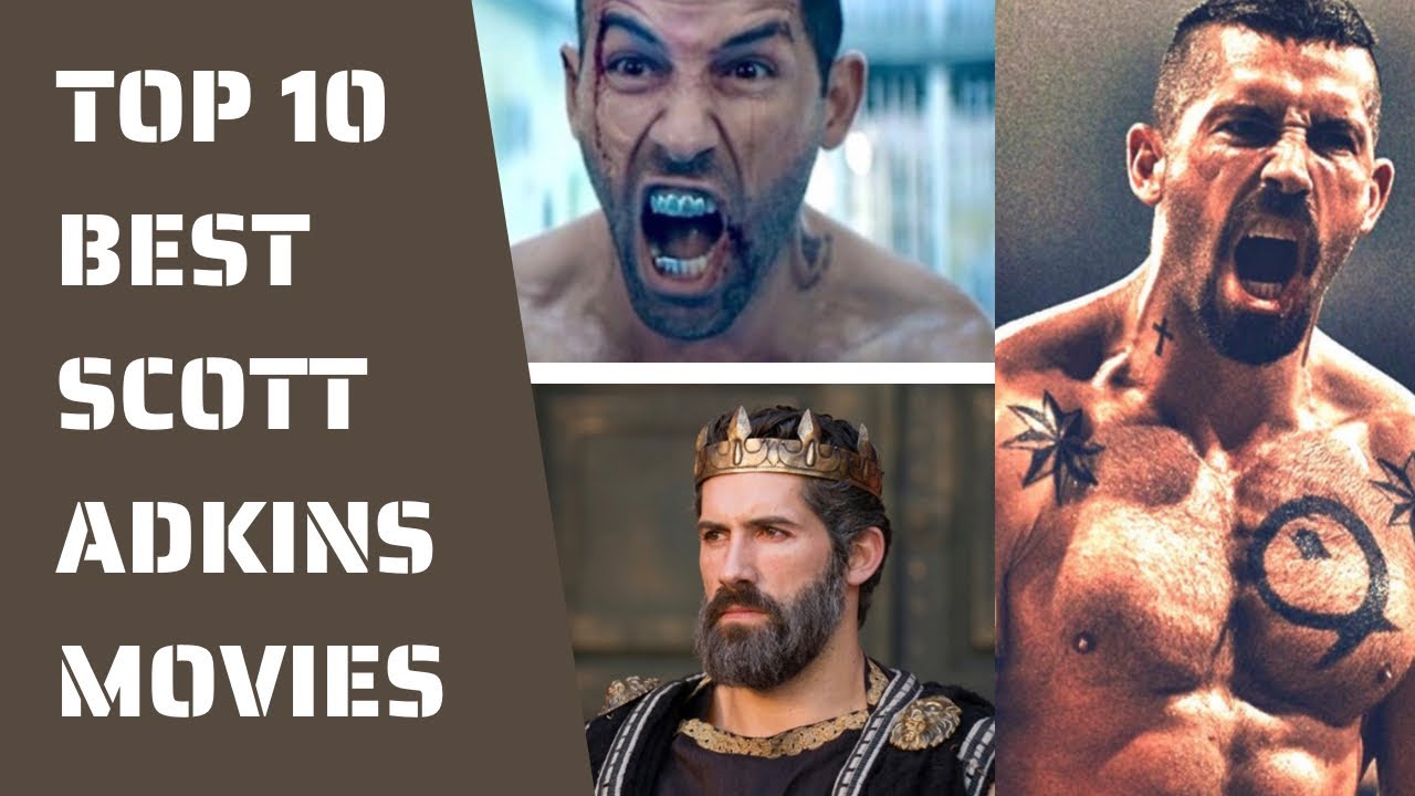 Top 10 Scott Adkins Movies #scottadkins #adkins #actionmovies #movies #trending #bestmovies #top10