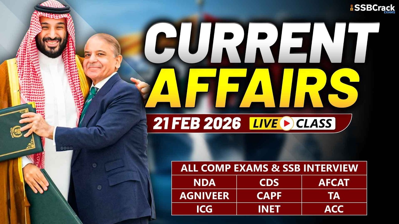 Daily Current Affairs 21 February 2026 | For NDA CDS AFCAT SSB Interview