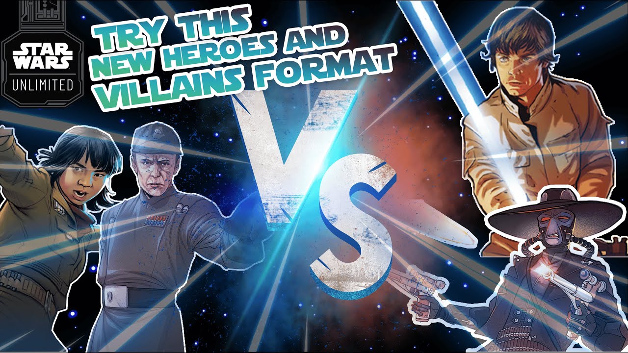 Spice Up Your Locals w/ This New Heroes and Villains Format #starwarsunlimited #starwars