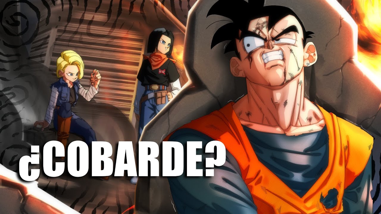 ¿Gohan del Futuro Fue Un COBARDE?