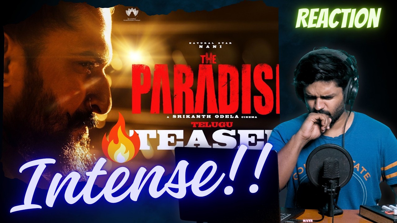 The Paradise Teaser Reaction - TOP QUALITY!🔥  | Nani | Srikanth Odela | Anirudh Ravichander |