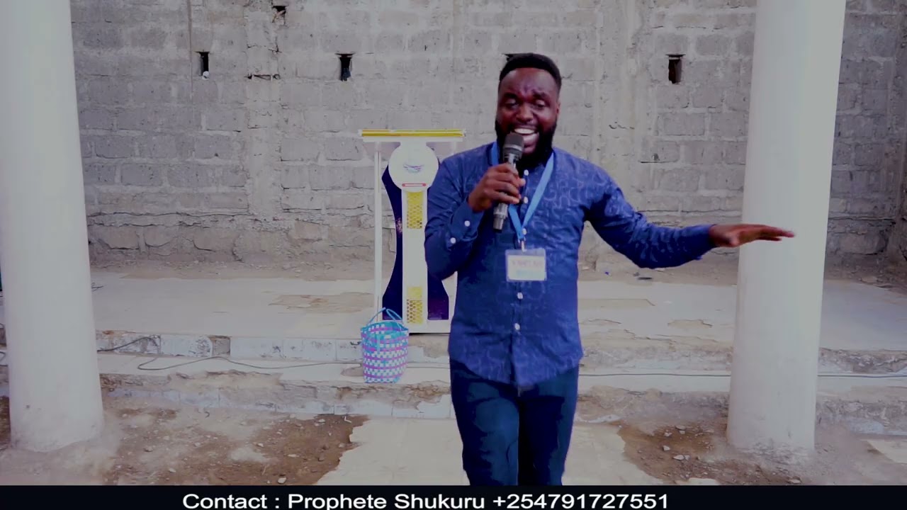 Prophete Shukuru video 3