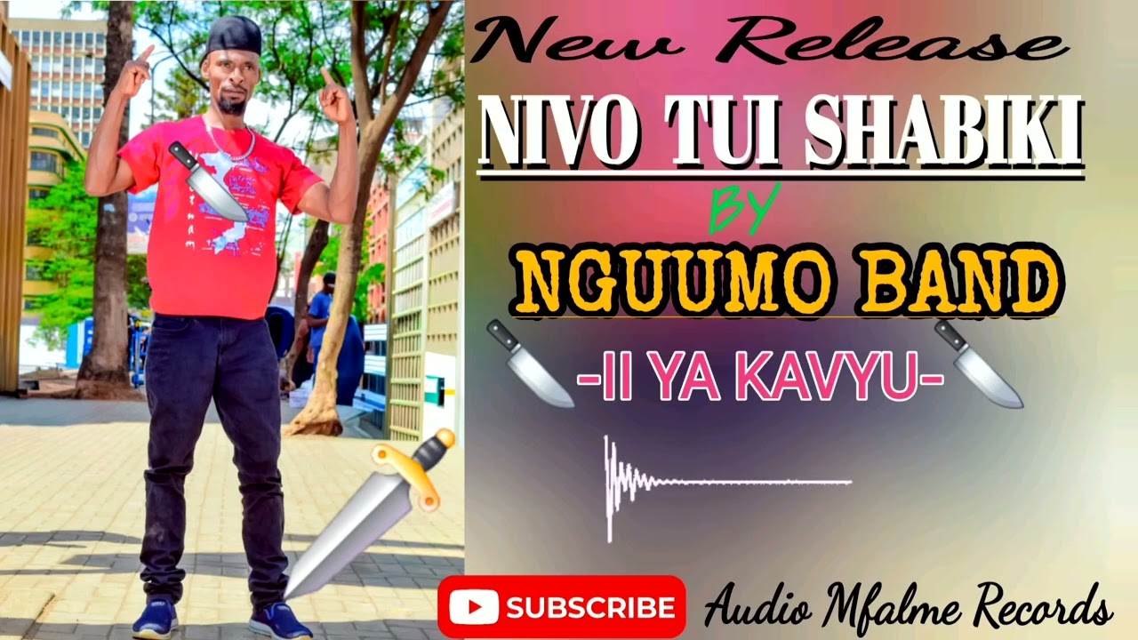 NIVO  TUI  SHABIKI BY NGUUMO BAND 