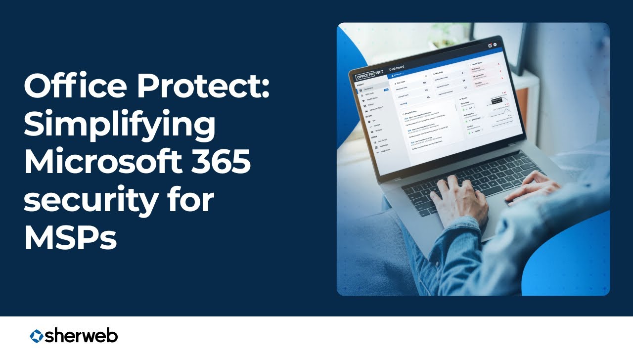 Office Protect: упрощение безопасности Microsoft 365 для MSP