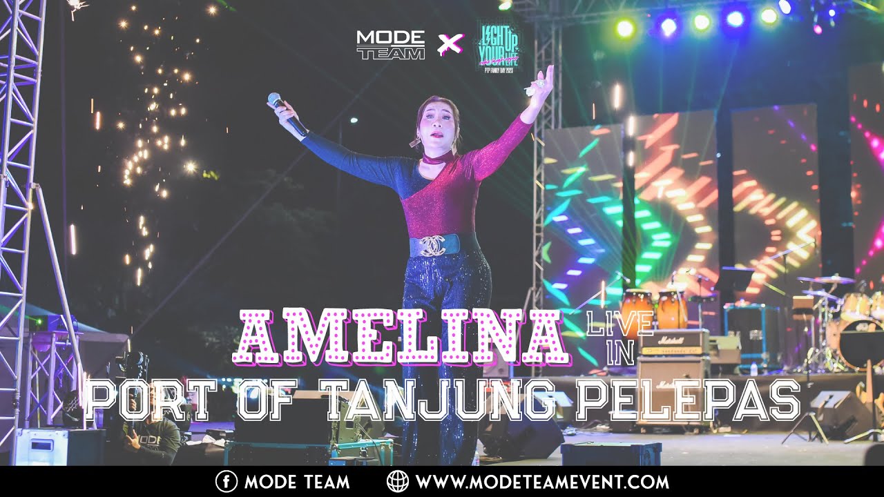 Amelina live in Port Of Tanjung Pelepas @ PTP Family Day 2023