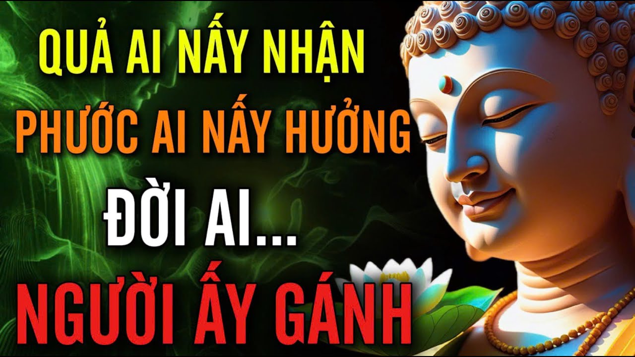 Nhân Ai Nấy Gieo, Quả Ai Nấy Nhận, Phước Ai Nấy Hưởng - Đời Ai Người Ấy Gánh | MỘT ĐỜI AN NHIÊN