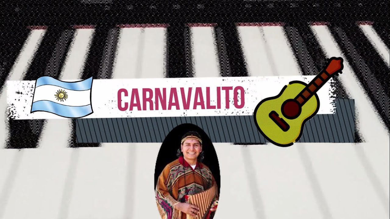Carnavalito - Tutorial