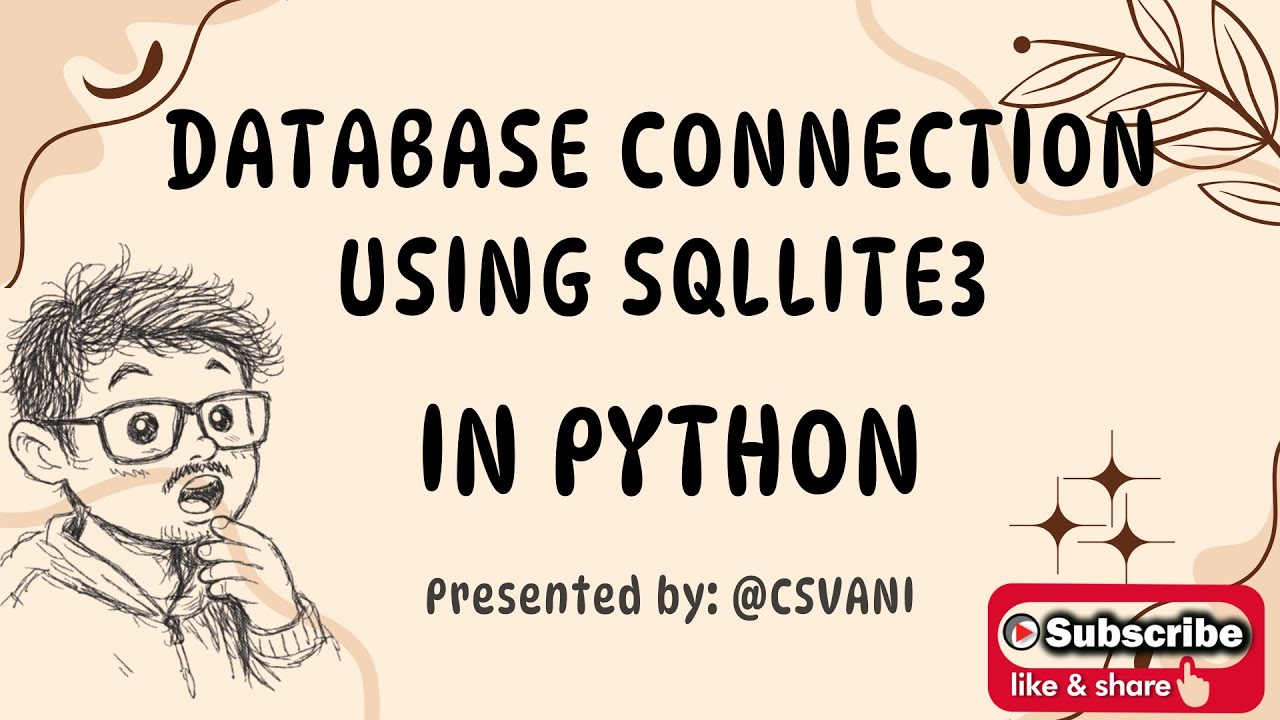 Database Connection in Python using SQLite3 🐍 | Full Beginner Tutorial