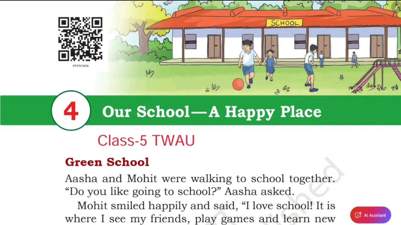 Our School- A Happy Place / Class-5 TWAU NCERT Chapter-4 Explanation in Hindi By-KV Teacher 