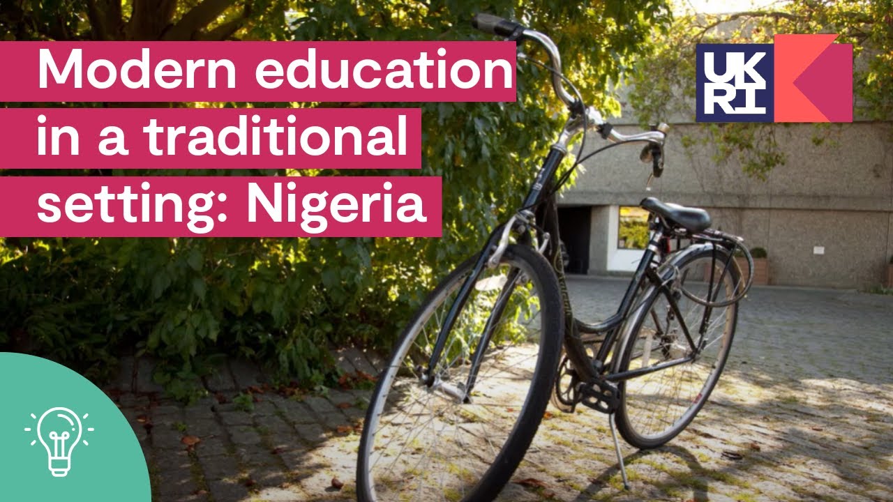 Modern education in a traditional setting: Nigeria