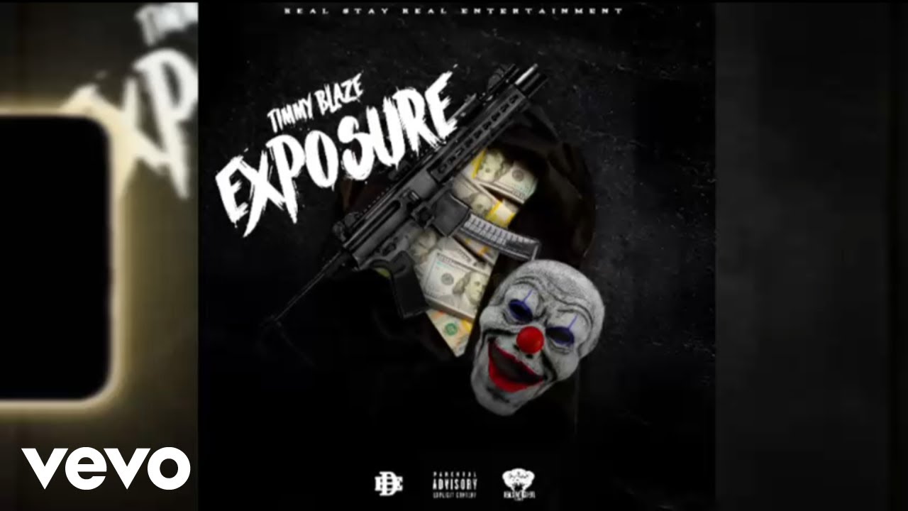 Timmy Blaze - EXPOSURE (Official Audio)