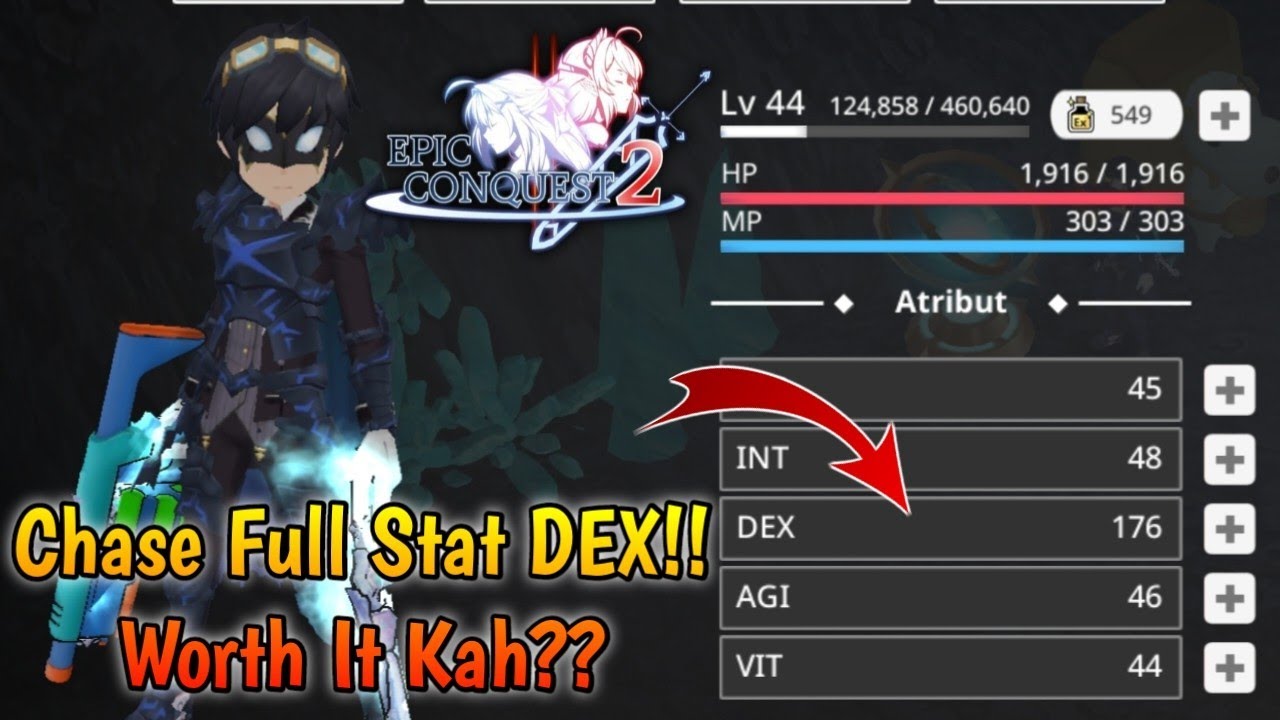 Chase Full Stat DEX!!Worth It Kah?? - Epic Conquest 2 Gameplay