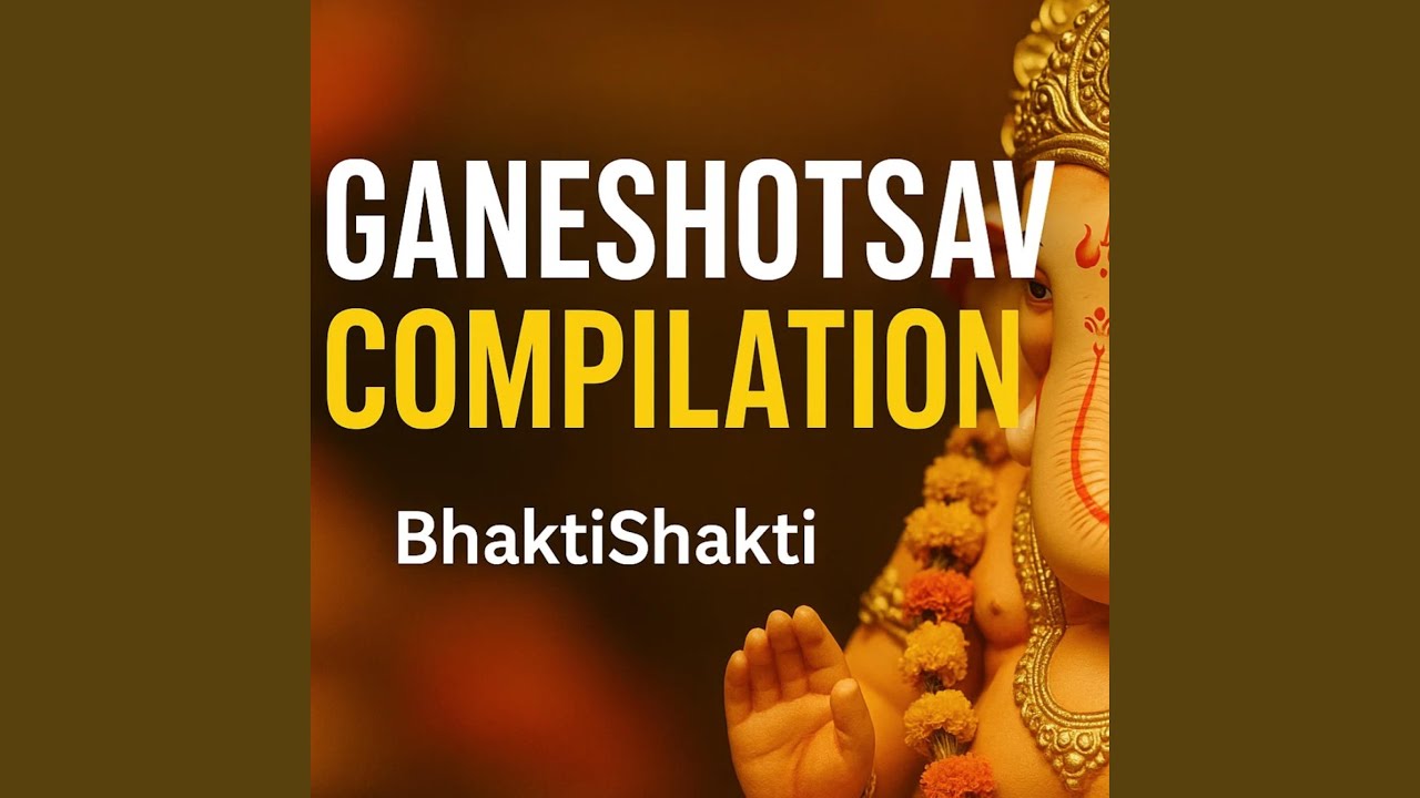 Ganesh Mantra & Aarti Compilation
