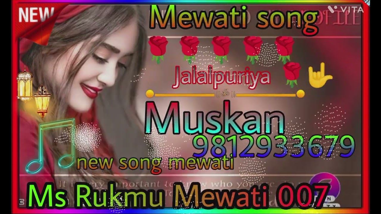 New Mewati song Muskan