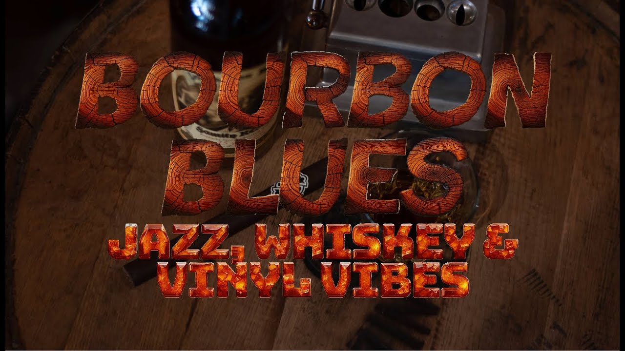 Bourbon Blues 🥃 | Smoky Blues Vibes for Late Nights