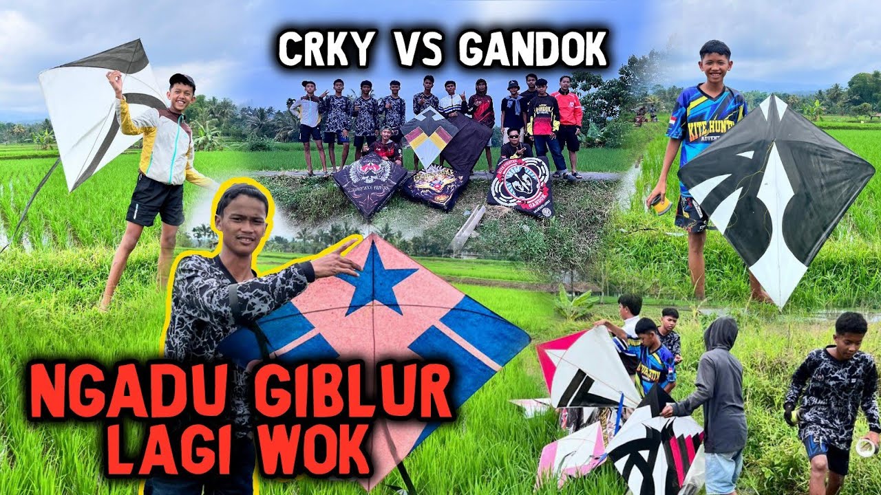 KESERUANN NGADU LAYANGAN GIBLUR HARI INI!!! CIRUKUY VS GANDOK!!!