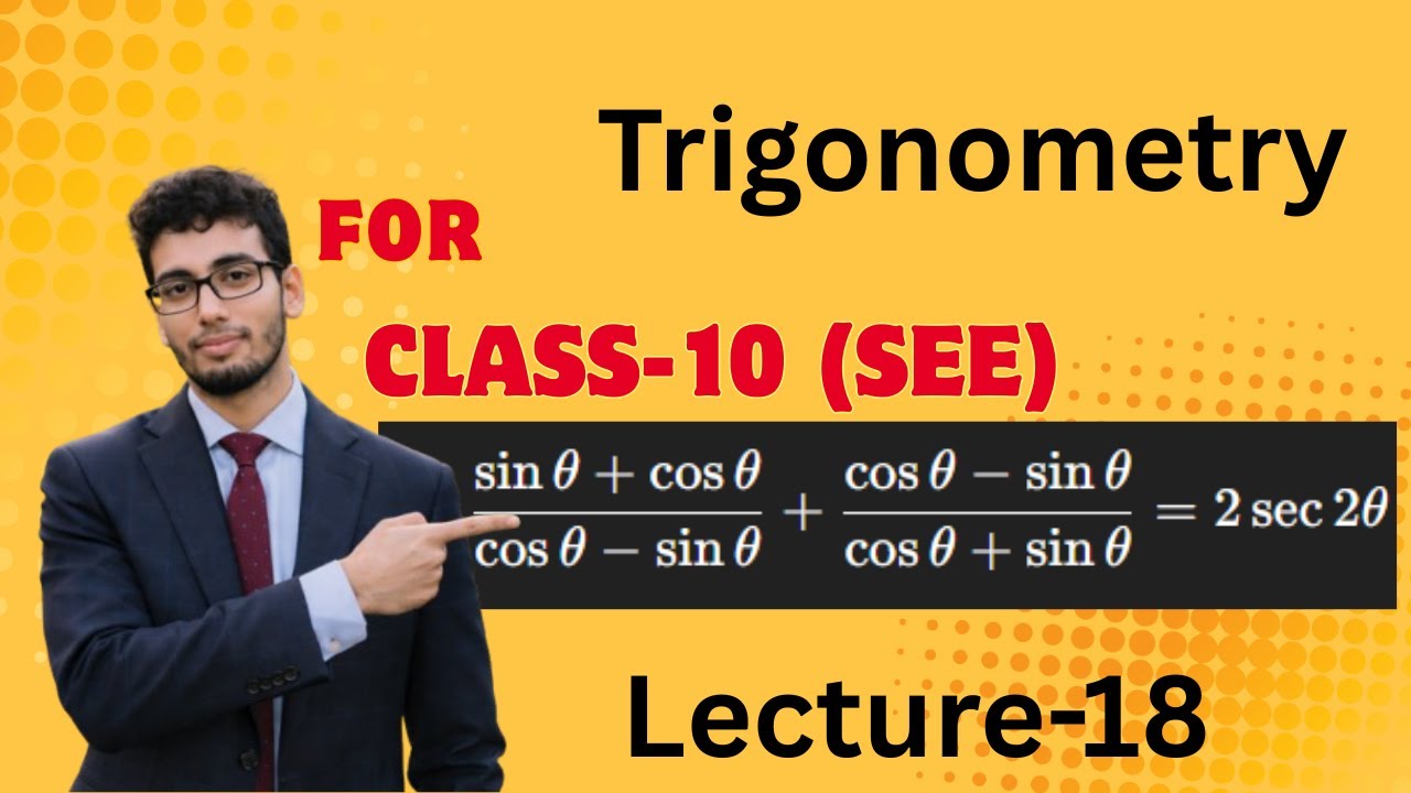 Trigonometry Identity Proof | (sinθ+cosθ)/(cosθ-sinθ)+(cosθ-sinθ)/(cosθ+sinθ)= 2sec2θ | Lecture 18