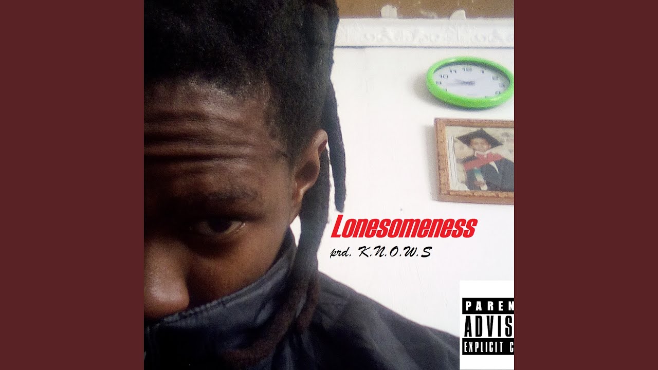 Lonesomeness