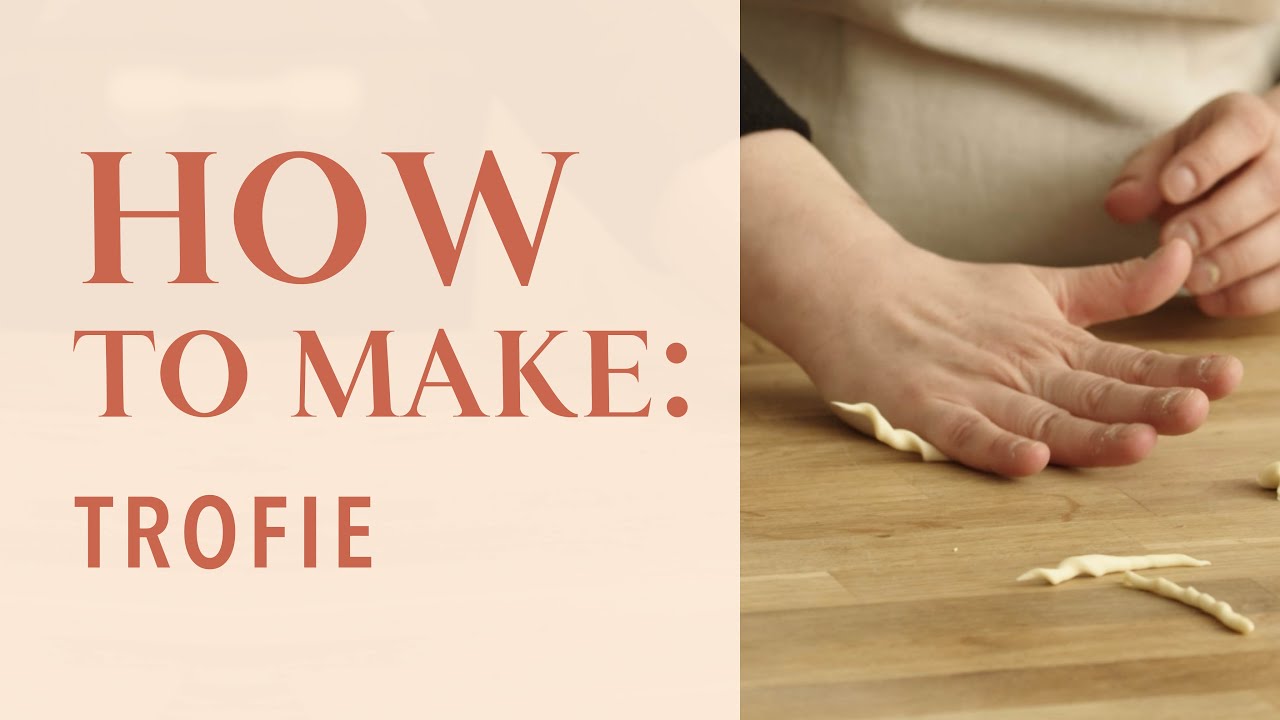 How to make trofie pasta