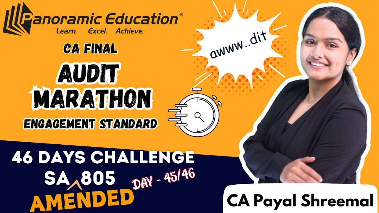 CA Final | Audit Marathon | Standards | SA 805 | May / Nov 25 Onwards | CA Payal Shreemal