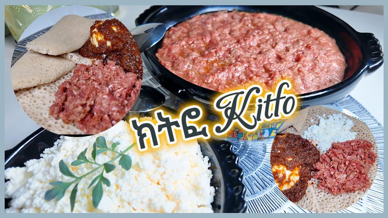 ክትፎ ኣሰራርሓ How to make Kitfo 