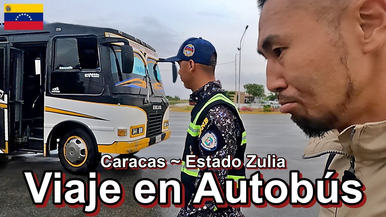 Así es Viajar en Autobús de Venezuela para un Extranjero | ベネズエラでの外国人のバス旅行