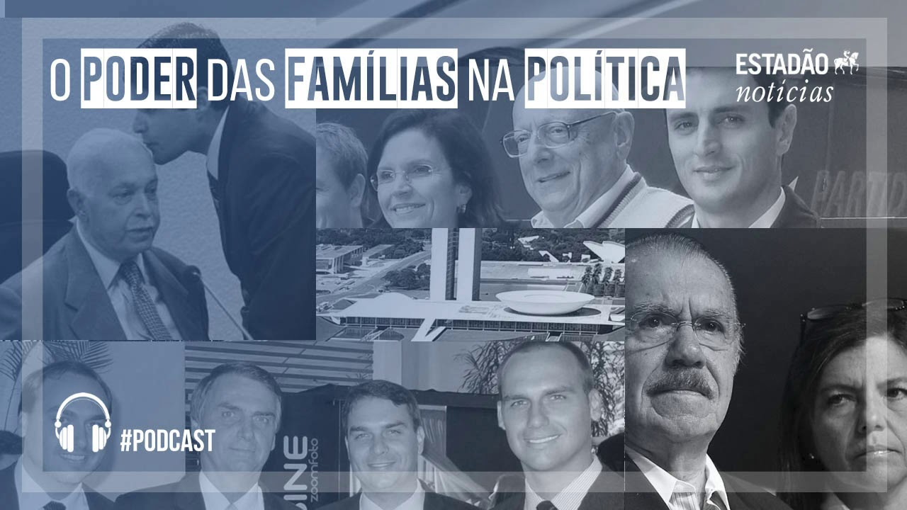 De pai para filho: o poder das famílias na política