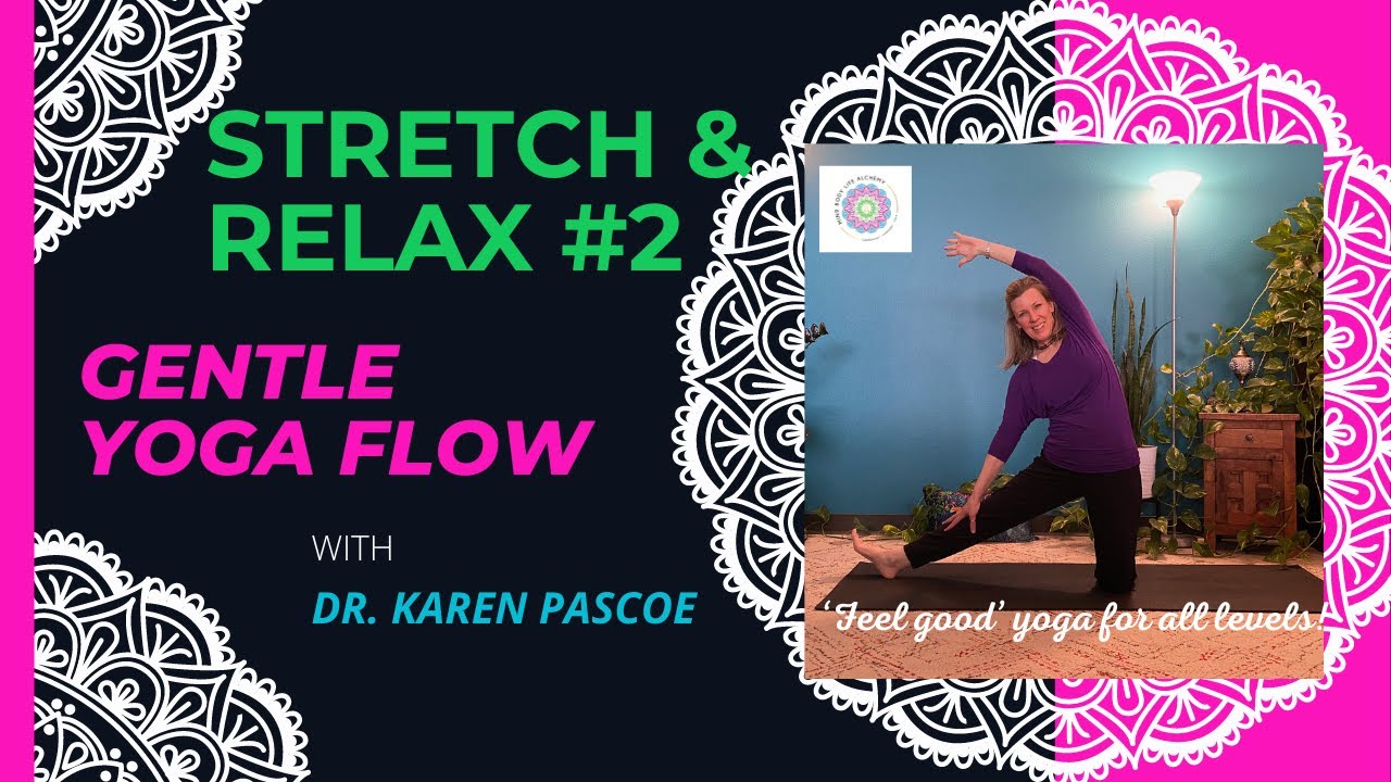 Stretch & Relax #2 Gentle Flow Yoga
